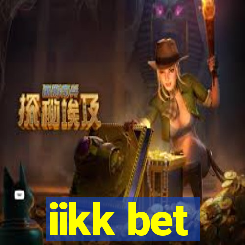 iikk bet